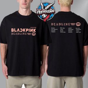 Black Pink Deadline World Tour 2025-2026 Exclusive Tee Schedule Europe Tour Unisex T-Shirt Two Sided