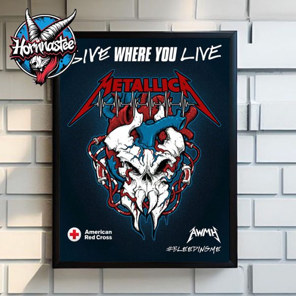 Metallica x American Red Cross Give Where You Live AWMH Poster Home Decor Canvas