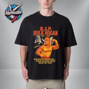 RIP Hulk Hogan Passed Away 1953-2025 WWE Legend When Heaven Runs Wild On You Unisex T-Shirt
