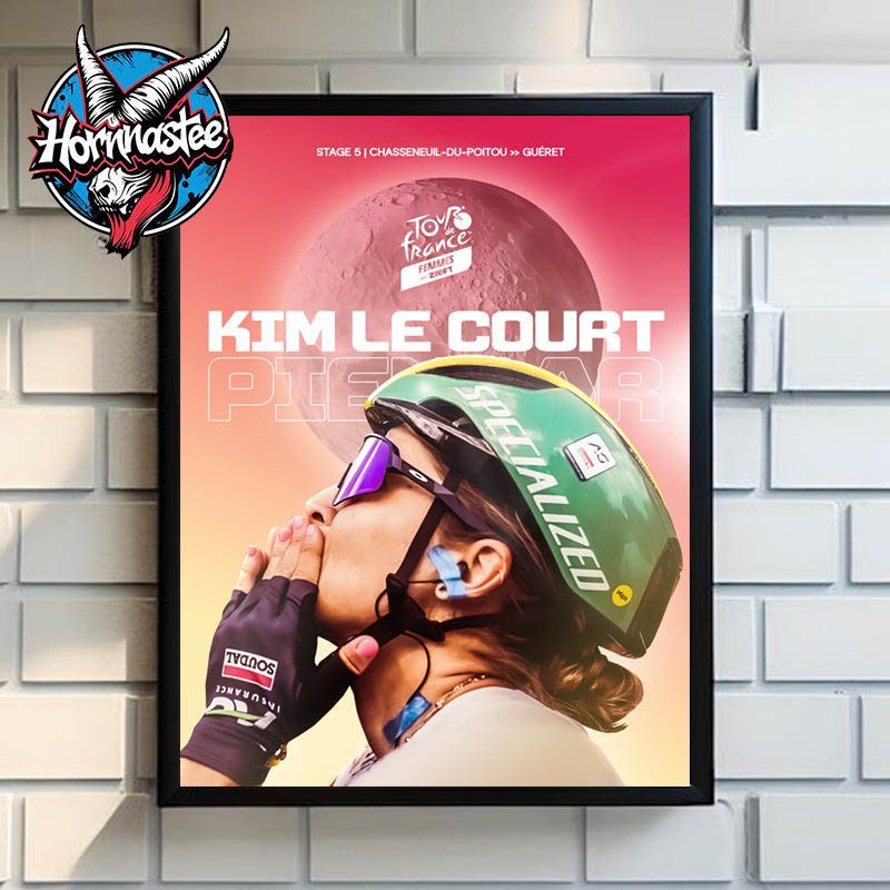 Tour de France 2025 Congrats Kim Le Court Pienaar Wins Stage 5 Tour de France Femmes Fly To The Moon Poster Home Decor Canvas Tour de France 2025 Congrats Kim Le Court Pienaar Wins Stage 5 Tour de France Femmes Fly To The Moon Poster Home Decor Canvas
