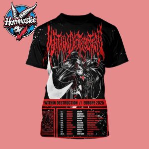 Within Destruction Europe 2025 Tour Schedule Cities Tour Dates All Over Print Shirt