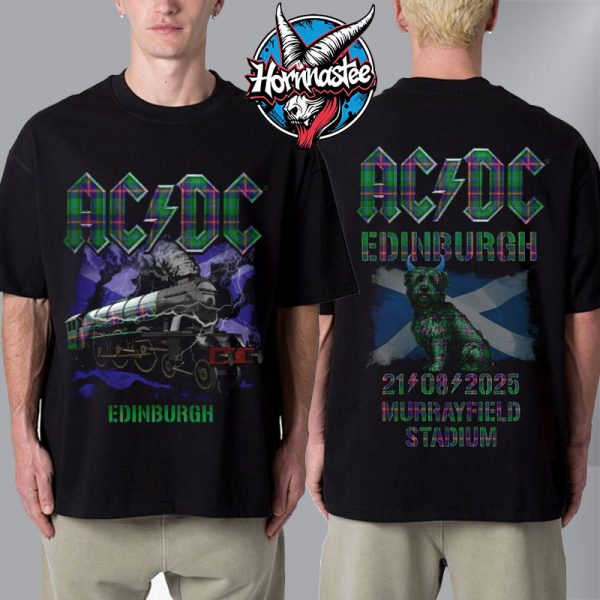 ACDC Edinburgh Pwr Up Tour 2025 Exclusive Tee At Murrayfield Stadium On August 21 2025 Unisex T-Shirt Two Sided