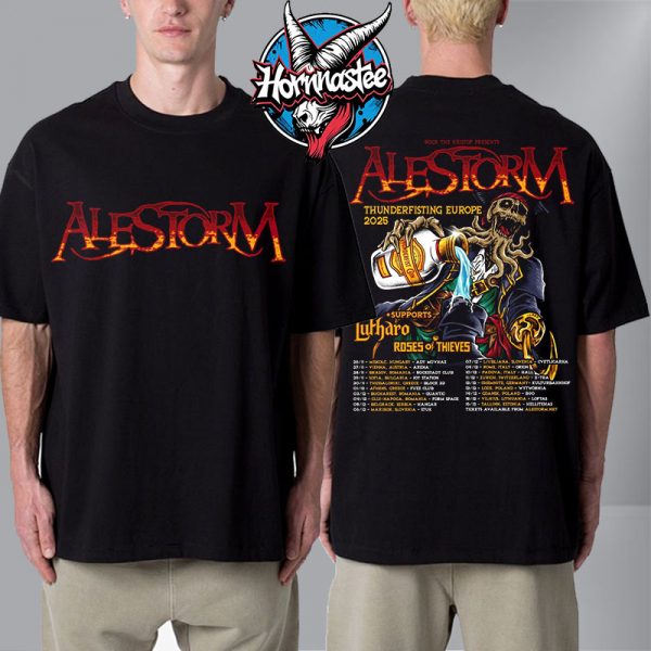 Alestorm Thunderfisting East Europe 2025 Tour Schedule Tour Dates Unisex T Shirt Two Sided