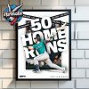 Cal Raleigh Seattle Mariners MLB History To Hit 50 Home Runs Poster Home Decor Canvas