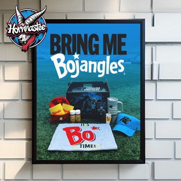 Carolina Panthers Bring Me Bojangles It’s Bo Time Poster Home Decor Canvas