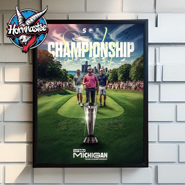 Celebrates Legion XIII The Champion Of LIV Golf Michigan Team Championship 2025 Poster Home Decor Canvas