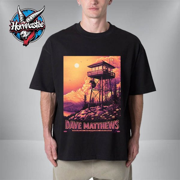 Dave Matthews Band Montana Concert Poster ON August 2 2025 At Big Sky Events Arena In Big Sky Montana Unisex T-Shirt