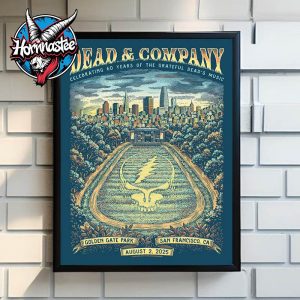 Dead And Company Celebrating 60 Years Of The Grateful Dead’s Music On August 2 2025 At Golden Gate Park In San Francisco Poster Home Decor Canvas