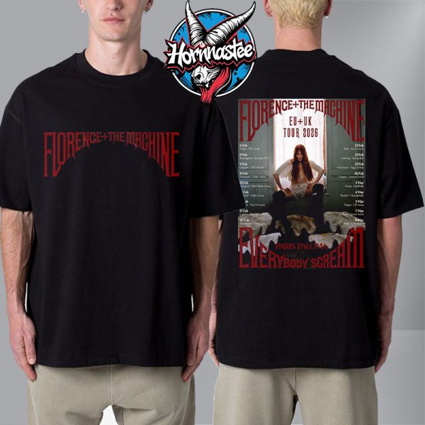 Florence And The Machine EU UK Tour 2026 Everybody Scream Schedule Tour Dates Unisex T Shirt Two Sided