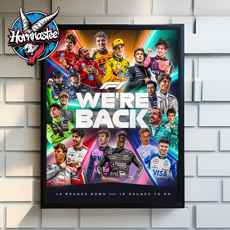 Formula 1 All Team Comeback 14 Rounds Down 10 Round To Go Poster Home Decor Canvas Formula 1 All Team Comeback 14 Rounds Down 10 Round To Go Poster Home Decor Canvas