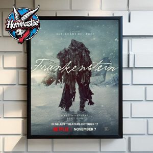 Frankenstein Only Monsters Play God Netflix A Film By Guillermo Del Toro In Select Theaters October 17 2025 Poster Home Decor Canvas