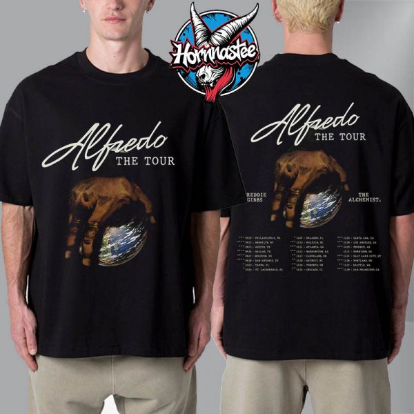 Freddie Gibbs And The Alchemist Alfredo The Tour 2025 North American Edition Schedule Cities Dates Unisex T-Shirt Two Sided