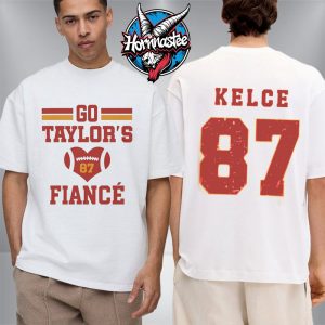 Go Taylor’s Fiance Unisex T Shirt Two Sided