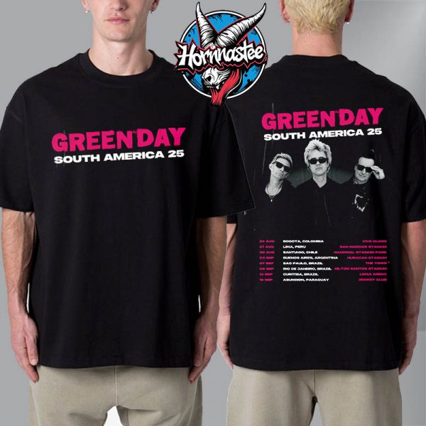 Green Day South America 2025 Tour Schedule Unisex T-Shirt Two Sided