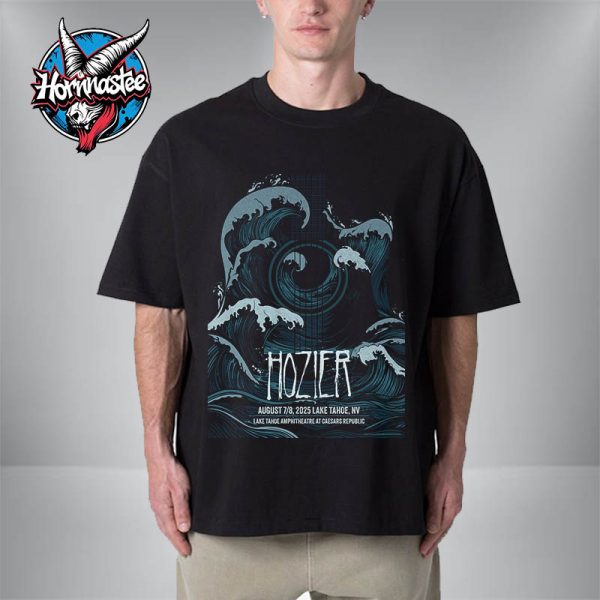 Hozier Lake Tahoe Music Show At Lake Tahoe Amphitheatre At Caesars Republic On August 7-8 2025 Unisex T-Shirt