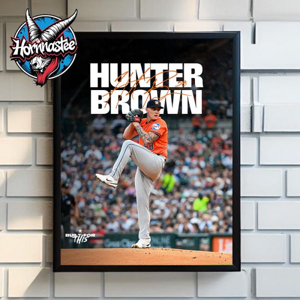 Hunter Brown Houston Astros Signature Built For This Poster Home Decor Canvas