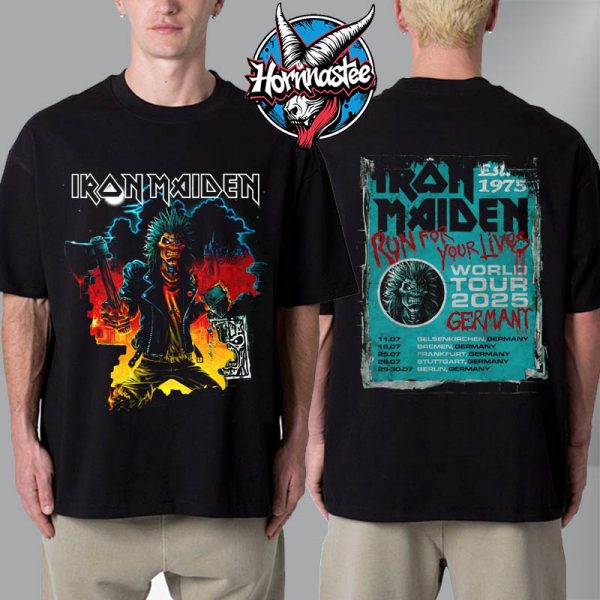 Iron Maiden Germany Run For Your Lives World Tour 2025 Exclusive Tee Germany Schedule Unisex T-Shirt Two Sided