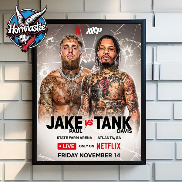 Jake Paul vs Tank Davis Fights On November 14 2025 At State Farm Arena In Atlanta Poster Home Decor Canvas
