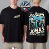 Jonas Brothers Greetings From Your Hometown Tour 2025 Exclusive Tee Schedule Tour Dates Unisex T-Shirt Two Sided
