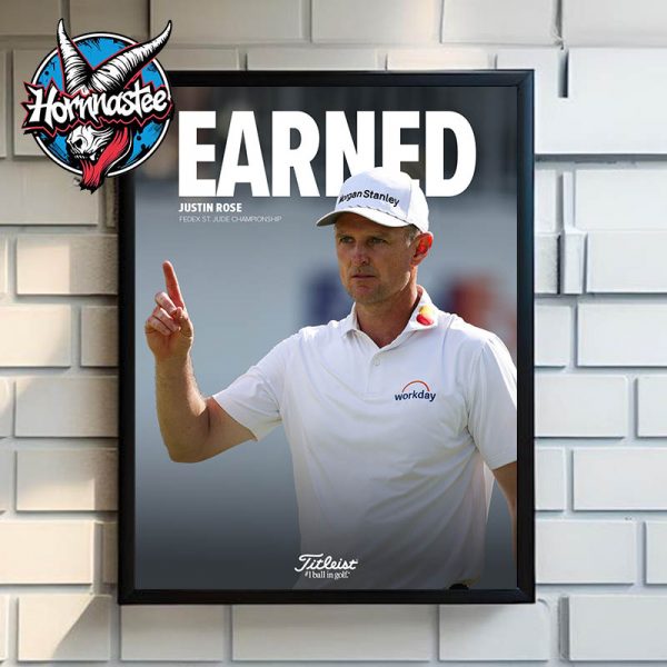 Justin Rose x Titleist 1 Ball In Golf Earned Wins Fedex St Jude Championship 2025 Poster Home Decor Canvas