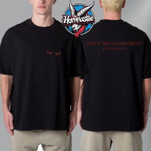 Kaytranada Ain’t Damn Way Wink Exclusive Tee New Album Unisex T-Shirt Two Sided