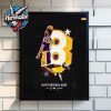 Kobe Bryant Happy Birthday Kobe The Heart Of Los Angeles Lakers Poster Home Decor Canvas