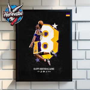 Kobe Bryant Happy Birthday Kobe The Heart Of Los Angeles Lakers Poster Home Decor Canvas