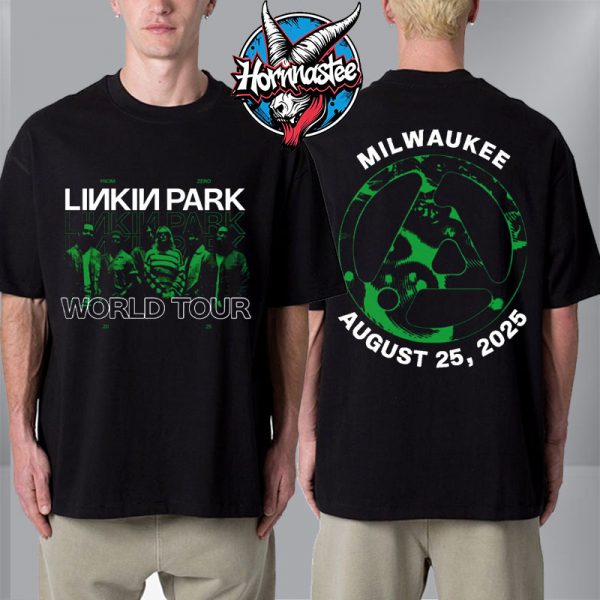 Linkin Park From Zero World Tour 2025 Exclusive Tee At Fiserv Forum On August 25 2025 In Milwaukee Wisconsin Unisex T Shirt Two Sided