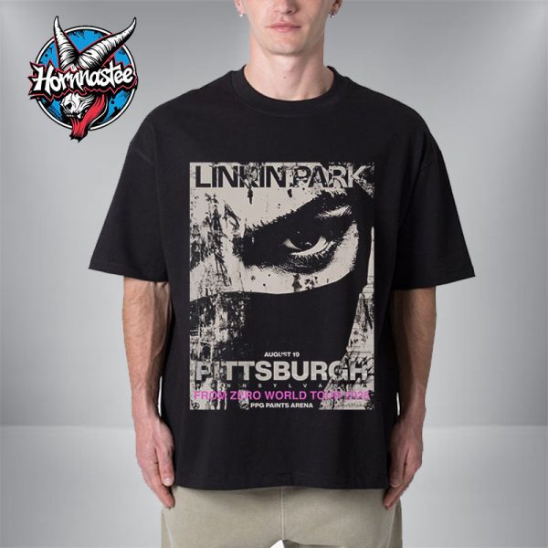 Linkin Park Pittsburgh Poster From Zero World Tour 2025 On August 19 2025 At PPG Paints Arena In Pittsburgh Pennsylvania Unisex T-Shirt