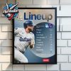 Los Angeles Dodgers Line Up Match Day Vs Colorado Rockies Poster Home Decor Canvas
