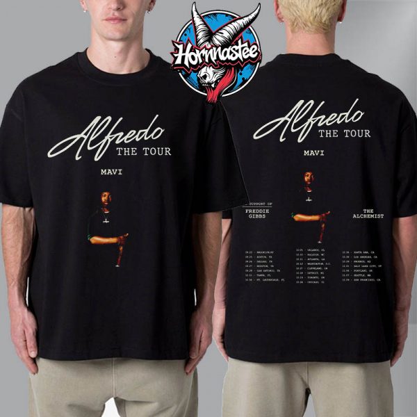 Mavi Alfredo The Tour 2025 Schedule Cities Dates Unisex T-Shirt Two Sided
