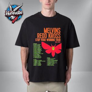Melvins Band And Redd Kross Stop Your Whining USA Tour 2025 Schedule Tour Dates Unisex T-Shirt