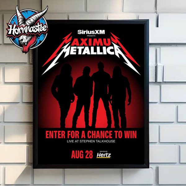 Metallica Maximum Enter For A Chance To Win Live At Stephen Talkhouse On August 28 2025 Poster Home Decor Canvas