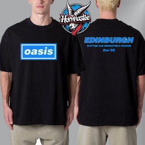 Oasis Edinburgh UK Event Tee At Scottish Gas Murrayfield Stadium On August 9 2025 Edinburgh UK Unisex T-Shirt Two Sided