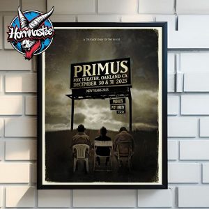 Primus A Crusade Only Of The Brave Show New Years 2025 Two Nights On December 30-31 2025 At Fox Theater In Oakland CA Poster Home Decor Canvas