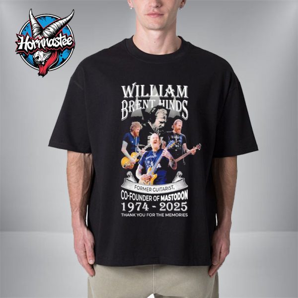RIP William Brent Hinds Mastodon 1974-2025 Thank You For The Memories Unisex T-Shirt