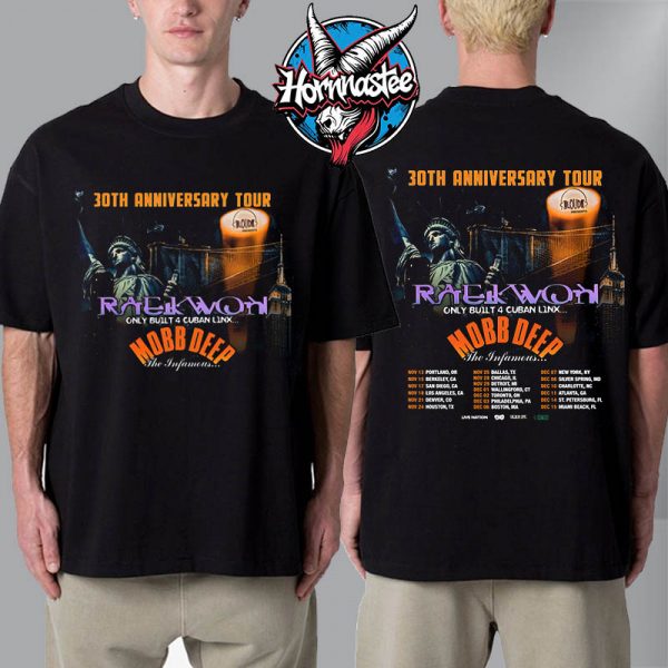 Raekwon 30th Anniversary Tour 2025 Schedule Tour Dates Only Built 4 Cuban Linx Unisex T-Shirt Two Sided