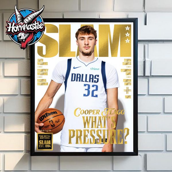 SLAM x Cooper Flagg Dallas Mavericks Magazine Covers What’s Pressure Gold Metal Poster Home Decor Canvas
