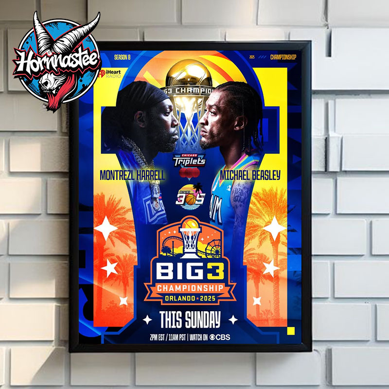 The Big 3 Championship Orlando 2025 Season 8 Montrezl Harrell vs Michael Beasley Poster Home Decor Canvas The Big 3 Championship Orlando 2025 Season 8 Montrezl Harrell vs Michael Beasley Poster Home Decor Canvas
