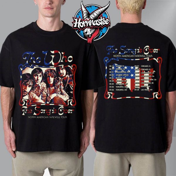 The Who The Song Is Over North American Farewell Tour 2025 Unisex T-Shirt Two Sided