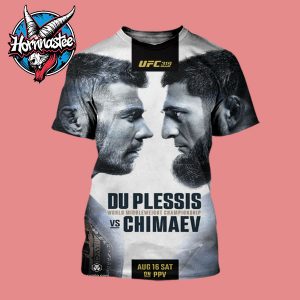 UFC 319 Du Plessis vs Chimaev Autographed World Middleweight Championship On August 16 2025 All Over Print Shirt