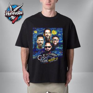 WWE Clash In Paris Fatal 4 Way World Heavyweight Championship At WWE Clash in Paris On August 31 2025 Unisex T-Shirt