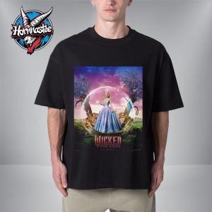 Wicked 2 For Good You Will Be Changed Ariana Grande aka Glinda New Poster Character Movie In Theaters On November 21 2025 Unisex T-Shirt