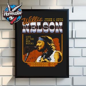 Willie Nelson Live In Red Rocks Amphitheatre In Morrison Colorado On June 1 1976 Poster Home Decor Canvas