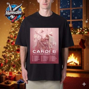 Cardi B Little Miss Drama Tour 2026 Schedule Tour Dates Unisex T Shirt