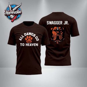 Cleveland Browns All Dawgs Go To Heaven Swagger Jr Unisex T Shirt
