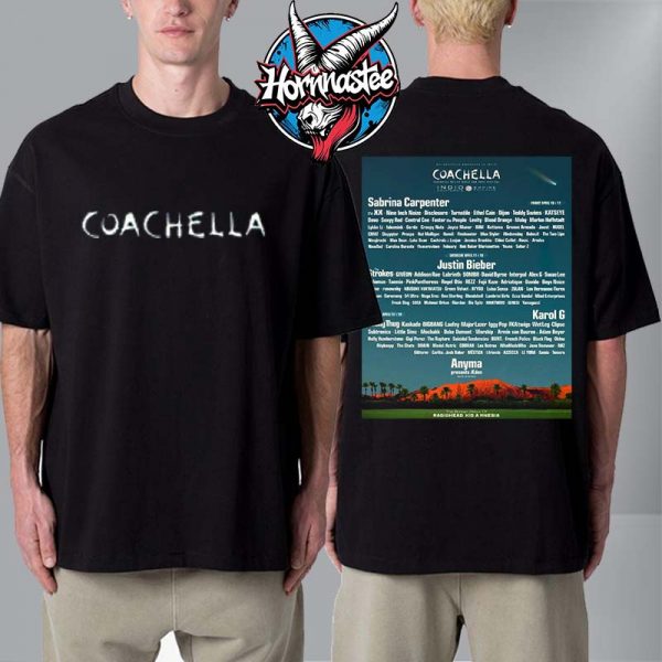 Coachella Valley Music and Arts Festival 2026 At Empire Polo Club In Indio California On April 2026 Line Up Artis Unisex T Shirt Two Sided