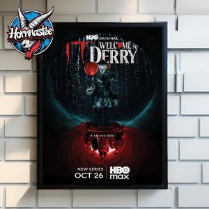 IT Welcome To Derry It Begins Here New Series On HBO Max October 26 2025 Poster Home Decor Canvas