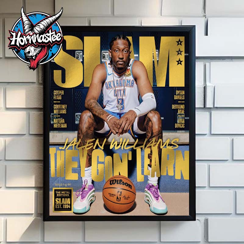 Jalen Williams They Gon' Learn SLAM 258 Magazine Gold Metal Poster Home Decor Canvas Jalen Williams They Gon' Learn SLAM 258 Magazine Gold Metal Poster Home Decor Canvas