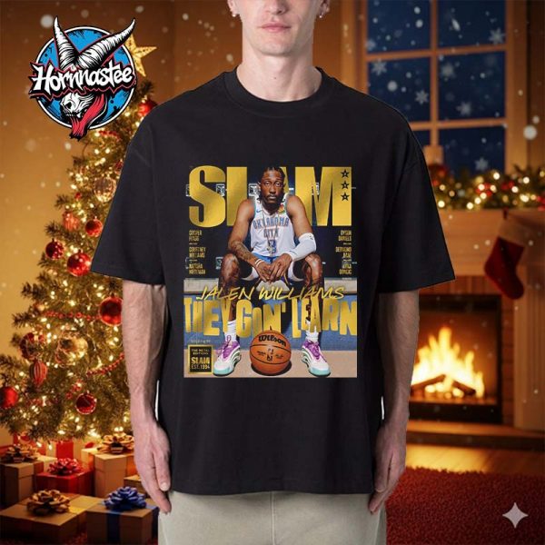 Jalen Williams They Gon’ Learn SLAM 258 Magazine Gold Metal Unisex T Shirt